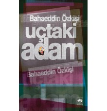 Uçtaki Adam