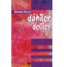 Dahiler ve Deliler