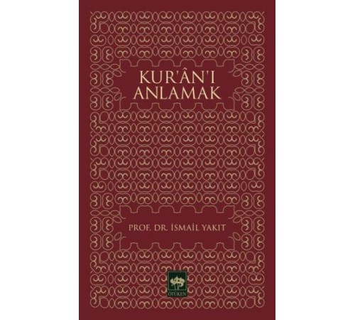 Kur’an’ı Anlamak