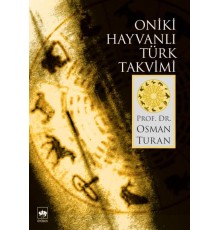 Oniki Hayvanlı Türk Takvimi