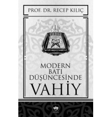 Modern Batı Düşüncesinde Vahiy