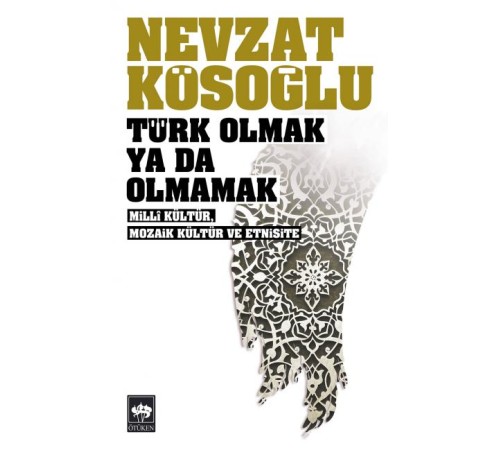 Türk Olmak Ya Da Olmamak