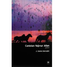 Canistan / Yağmur Atları