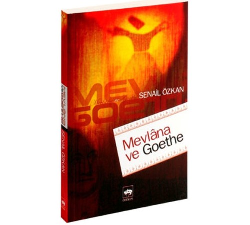 Mevlana ve Goethe Mevlana ve Goethe