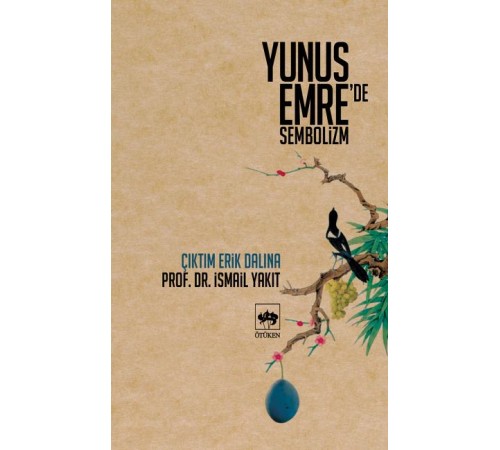 Yunus Emre’de Sembolizm Yunus Emre’de Sembolizm