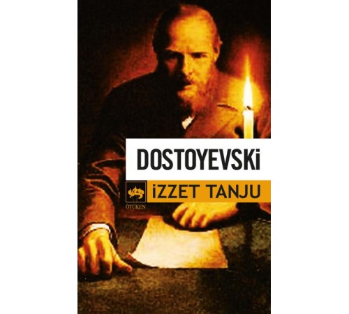 Dostoyevski Dostoyevski