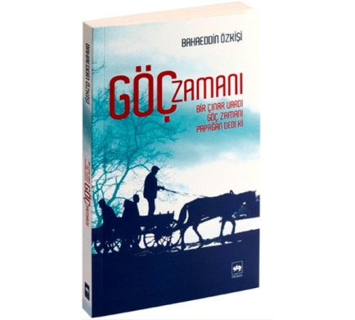 Göç Zamanı Göç Zamanı