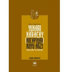 Yukarı Karaçay (Kocapınar) Köyü Ağzı