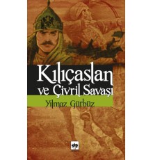 Kılıçaslan ve Çivril Savaşı