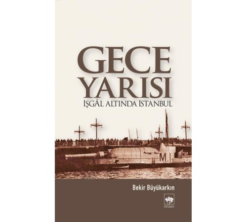 Gece Yarısı İşgal Altında İstanbul