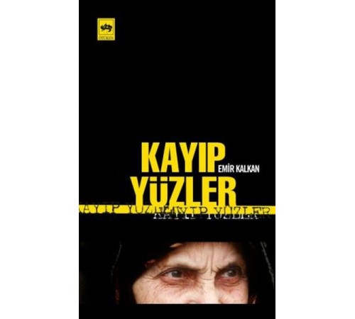 Kayıp Yüzler Kayıp Yüzler