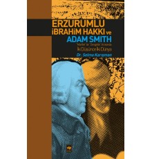 Erzurumlu İbrahim Hakkı ve Adam Smith