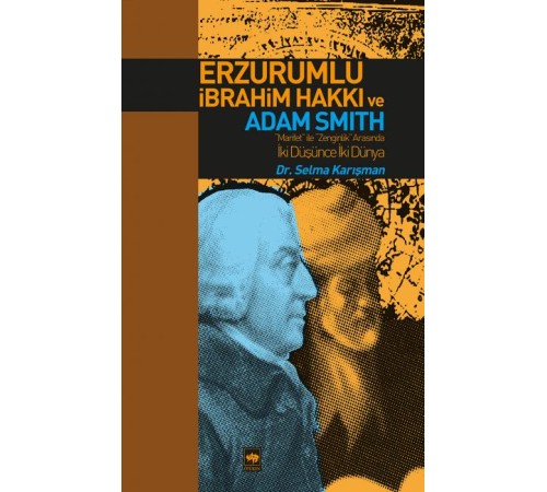 Erzurumlu İbrahim Hakkı ve Adam Smith