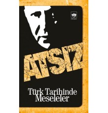 Türk Tarihinde Meseleler