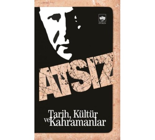 Tarih, Kültür ve Kahramanlar