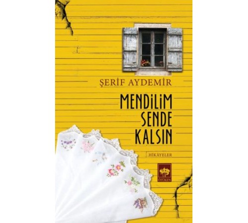Mendilim Sende Kalsın