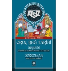 Oruç Beğ Tarihi