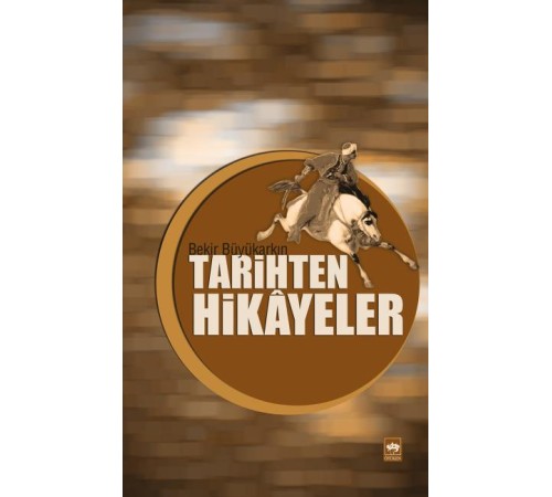 Tarihten Hikayeler