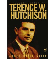 Filozof İktisatçı Terence W. Hutchison