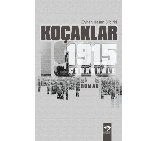 Koçaklar 1915 Çanakkale