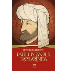 Fatih İstanbul Kapılarında
