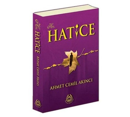 Hz. Hatice Hz. Hatice