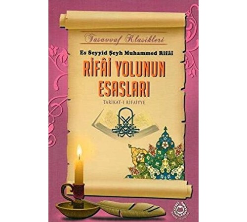 Rifai Yolunun Esasları