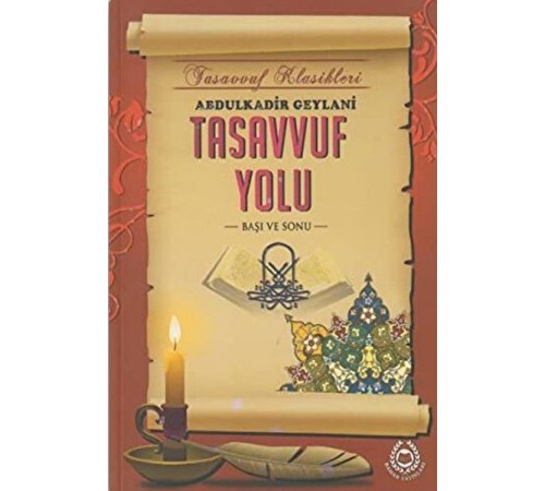 Tasavvuf Yolu Tasavvuf Yolu