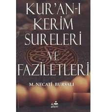 Kur’an-ı Kerim Sureleri ve Faziletleri