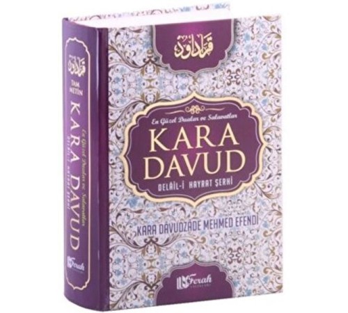 Kara Davud Delail-i Hayrat Şerhi (2. Hamur) Kara Davud Delail-i Hayrat Şerhi (2. Hamur)