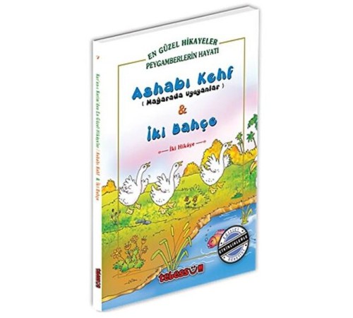 Ashabı Kehf Mağarada Uyuyanlar ve İki Bahçe Ashabı Kehf Mağarada Uyuyanlar ve İki Bahçe