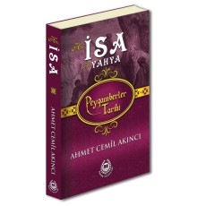 Peygamberler Tarihi - Hz.İsa Hz.Yahya