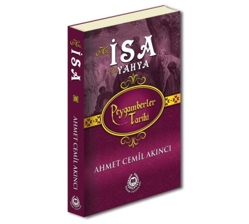 Peygamberler Tarihi - Hz.İsa Hz.Yahya