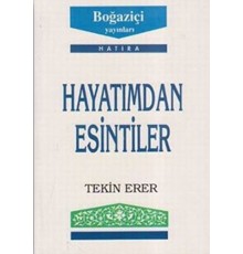 Hayatımdan Esintiler