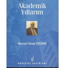 Akademik Yıllarım