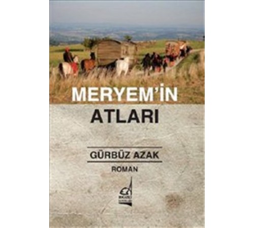 Meryem'in Atları Meryem'in Atları