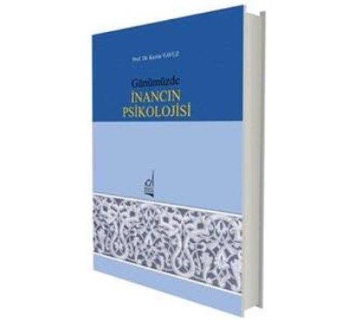 Günümüzde İnancın Psikolojisi