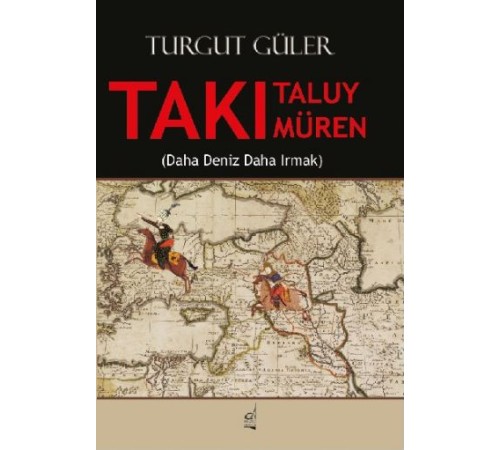Takı Taluy Takı Müren (Daha Deniz Daha Irmak)