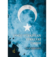 Doğu Türkistan Türkleri Tarihi