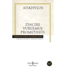 Zincire Vurulmuş Prometheus - Hasan Ali Yücel Klasikleri