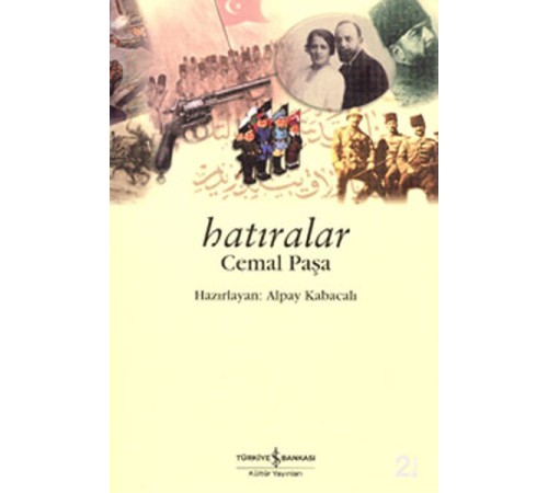 Hatıralar - Cemal Paşa