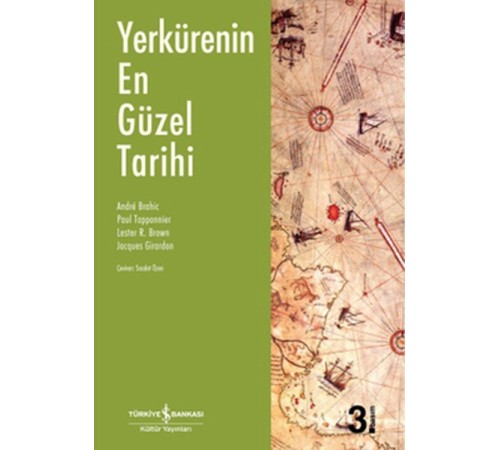 Yerkürenin En Güzel Tarihi