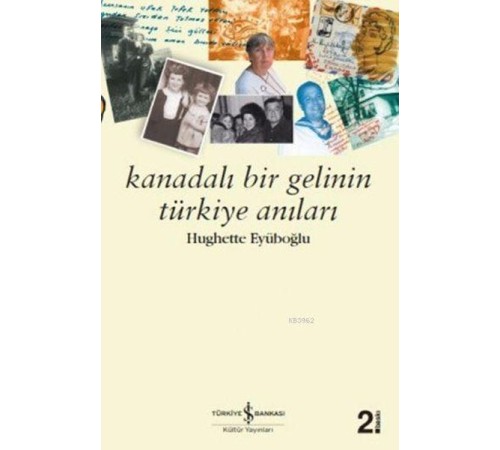 Kanadalı Bir Gelinin Türkiye Anıları