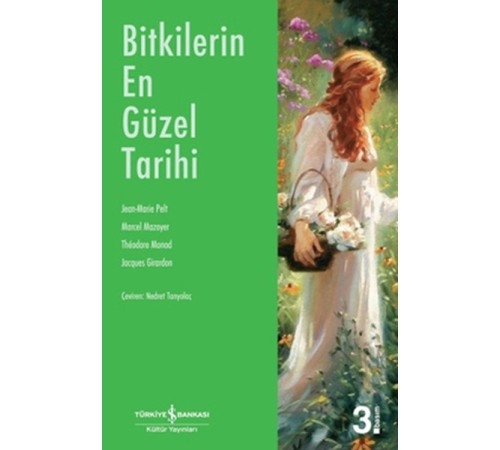 Bitkilerin En Güzel Tarihi Bitkilerin En Güzel Tarihi