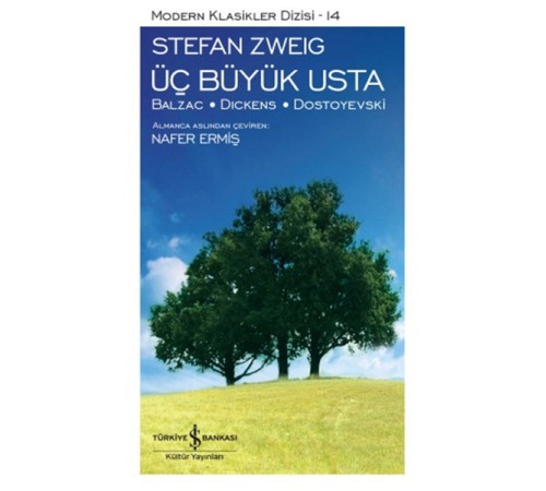Üç Büyük Usta - Modern Klasikler Dizisi Üç Büyük Usta - Modern Klasikler Dizisi