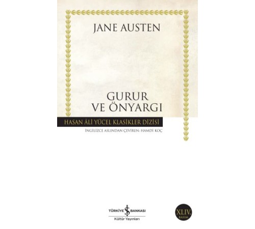 Gurur ve Önyargı - Hasan Ali Yücel Klasikleri Gurur ve Önyargı - Hasan Ali Yücel Klasikleri