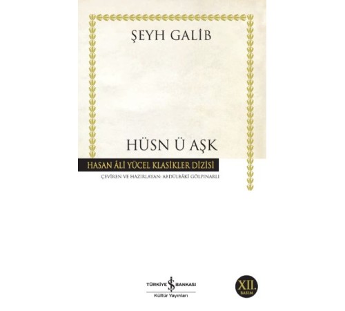 Hüsn ü Aşk - Hasan Ali Yücel Klasikleri