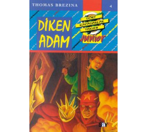 Küçük Dört Kafadarlar Takımı 4 - Diken Adam