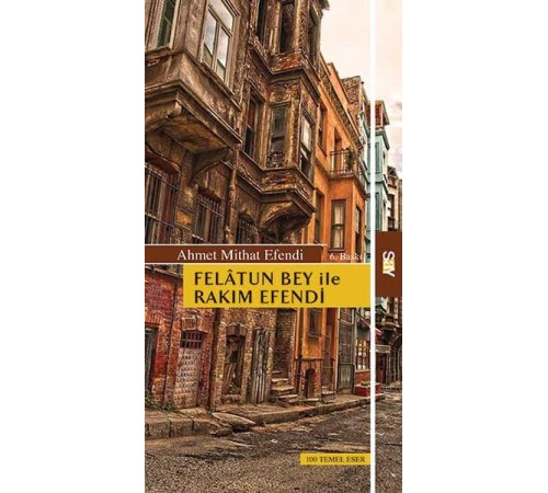 Felatun Bey ile Rakım Efendi