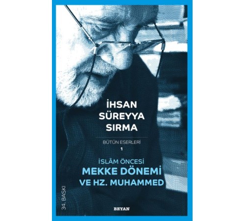 İslam Öncesi Mekke Dönemi ve Hz. Muhammed